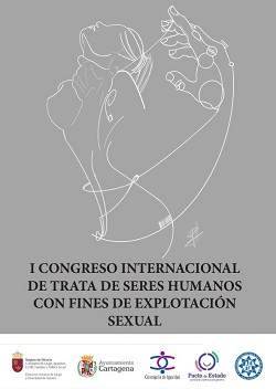 I Congreso Internacional sobre trata de seres humanos con fines de explotación sexual