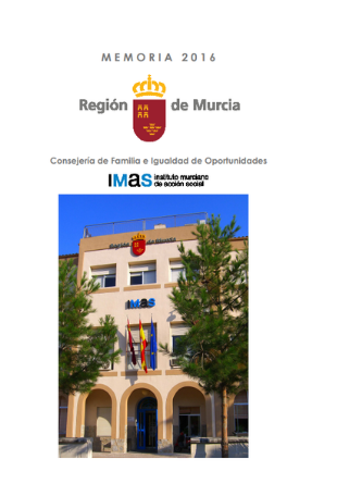 Memoria 2016 Instituto Murciano de Acción Social