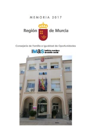 Memoria 2017 Instituto Murciano de Acción Social