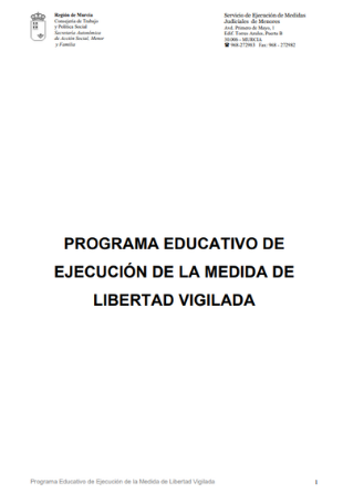 Programa educativo de ejecución de la medida de libertad vigilada