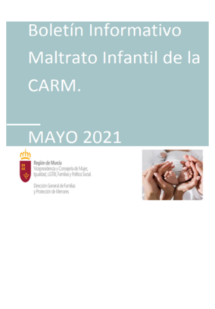 Boletin informativo. Maltrato Infantil de la carm. Mayo 2021