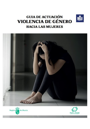 Guía de actuación: violencia de género hacia las mujeres. Versión Lectura Fácil