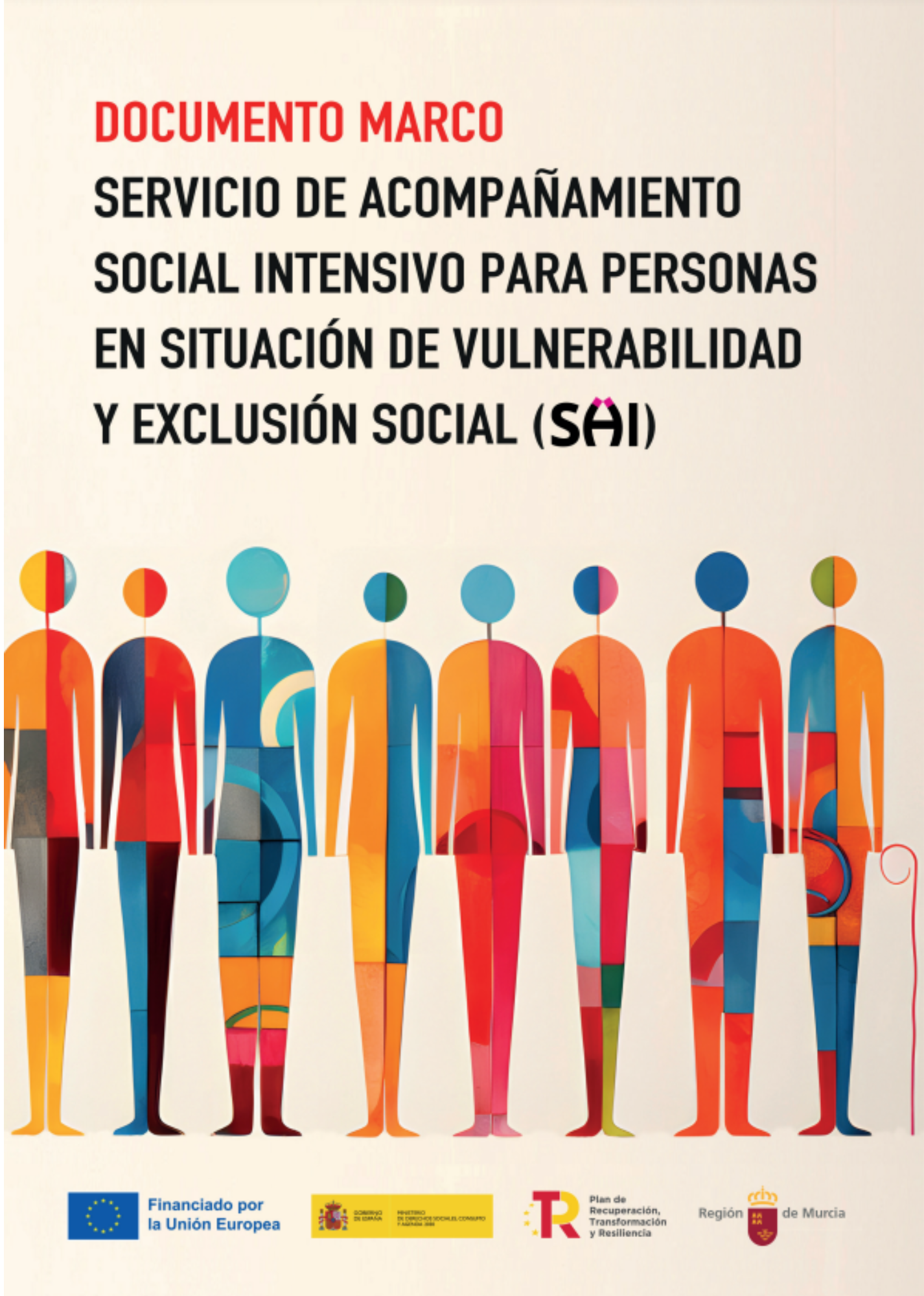 Documento Marco. Servicio de Acompañamiento Social Intensivo para personas en situación de vulnerabilidad y exclusión social (SAI)