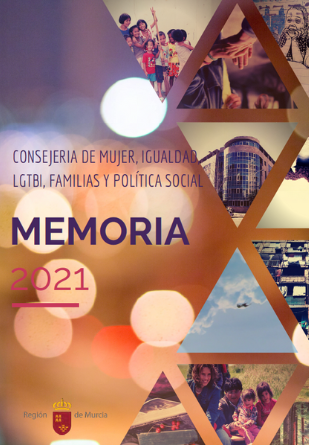 Memoria 2021 Consejería de Mujer, Igualdad, LGTBI, Familias y Política Social