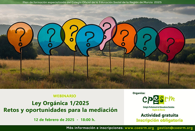 Webinario Ley Orgánica 1/2025. Retos y oportunidades para la mediación